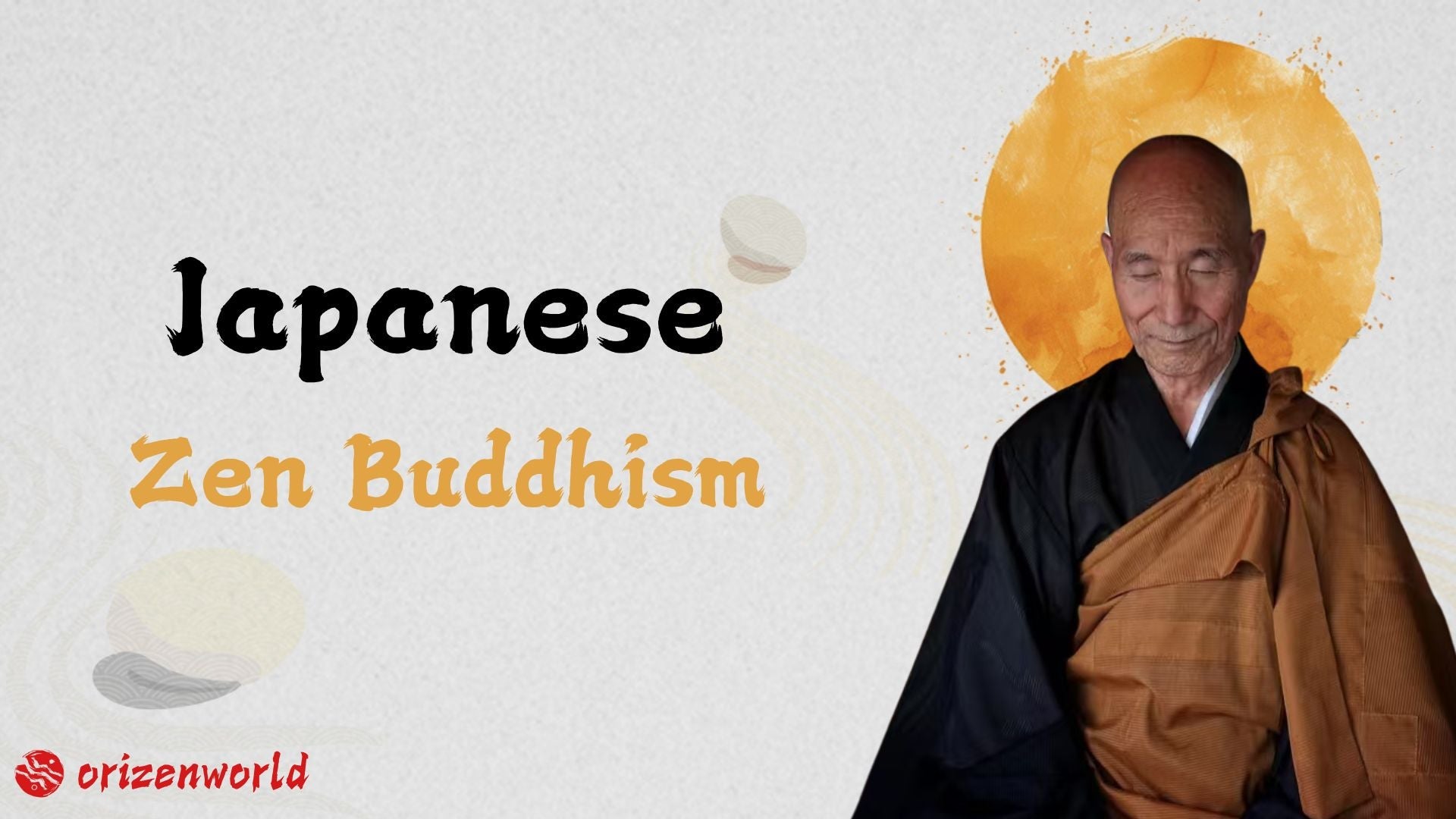 What Is Zen Buddhism?